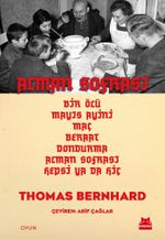 Alman Sofrası & Bir Ölü, Mayıs Ayini, Maç, Beraat, Dondurma, Alman Sofrası, Hepsi ya da Hiç