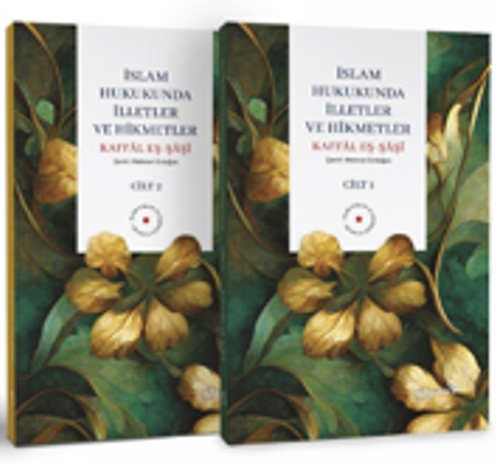 İslam Hukulunda İlletler ve Hikmetler (2 Cilt)