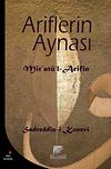 Ariflerin Aynası & Mir'at&uuml;'l-Arifin