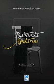 Babamla Anılarım