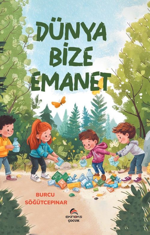 Dünya Bize Emanet