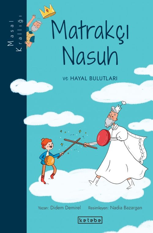 Matrakçı Nasuh ve Hayal Bulutları / Masal Krallığı