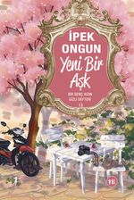 Yeni Bir Aşk / Bir Genç Kızın Gizli Defteri 13