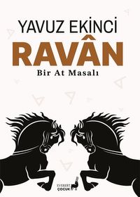 Ravan & Bir At Masalı
