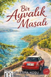 Bir Ayvalık Masalı