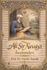 Ali Şir Nevāyî İncelemeleri
