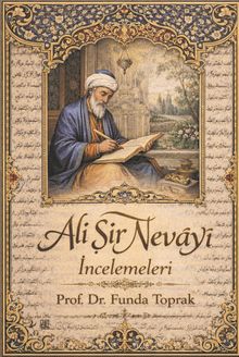 Ali Şir Nevāyî İncelemeleri