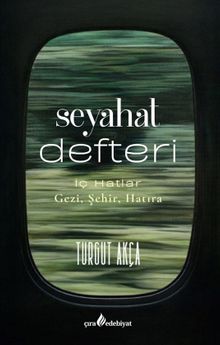 Seyahat Defteri & İç Hatlar Gezi, Şehir, Hatıra