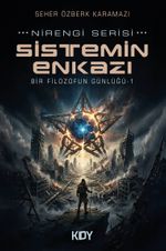 Sistemin Enkazı