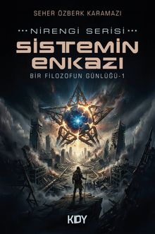 Sistemin Enkazı