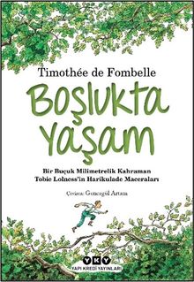 Boşlukta Yaşam / Tobie Lolness 1