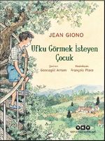 Ufku Görmek İsteyen Çocuk