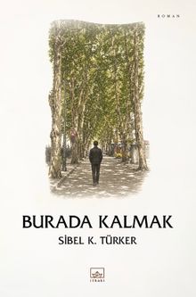Burada Kalmak