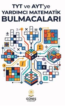 TYT ve AYT'ye Yardımcı Matematik Bulmacaları