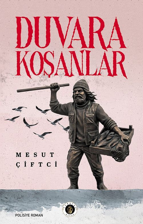 Duvara Koşanlar