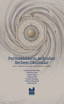 Parmaklıkların Ardından  Serbest Okumalar