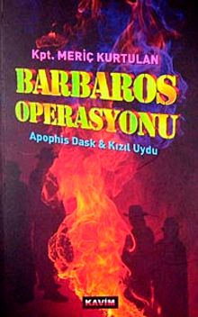Barbaros Operasyonu & ApophisDask - Kızıl Uydu