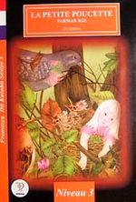 La Petite Poucette-Parmak Kız / Fransızca Dil Kulubü Seviye-3 (Cdisiz)