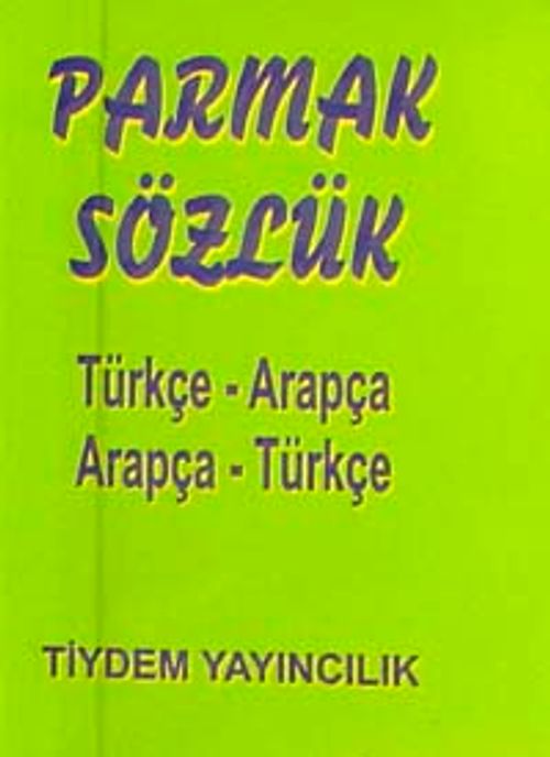 Parmak Sözlük / Türkçe-Arapça (Cdisiz)