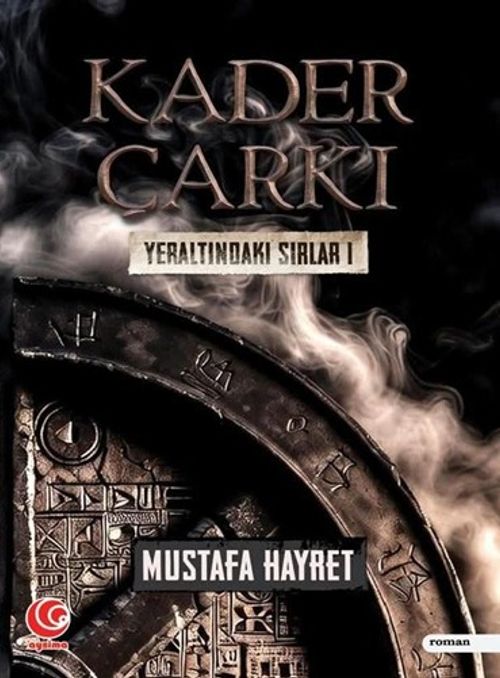 Kader Çarkı / Yeraltındaki Sırlar 1