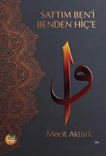 Sattım Ben'i Benden Hiç'e
