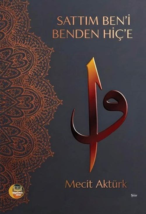 Sattım Ben'i Benden Hiç'e