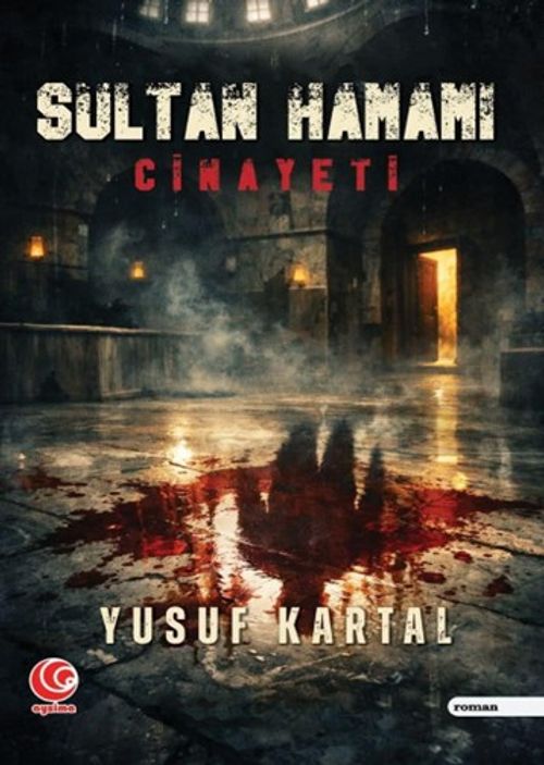 Sultan Hamamı Cinayeti