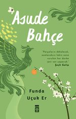 Asude Bahçe