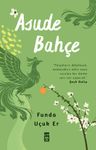 Asude Bahçe