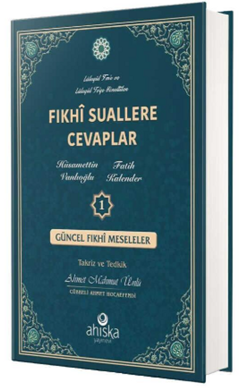 Fıkhi Suallere Cevaplar 1.Cilt
