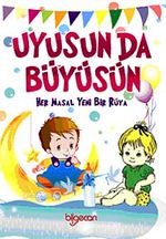 Uyusun da Büyüsün & Her Masal Yeni Bir Dünya