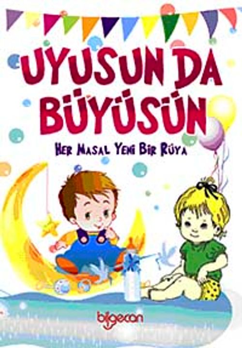 Uyusun da Büyüsün & Her Masal Yeni Bir Dünya