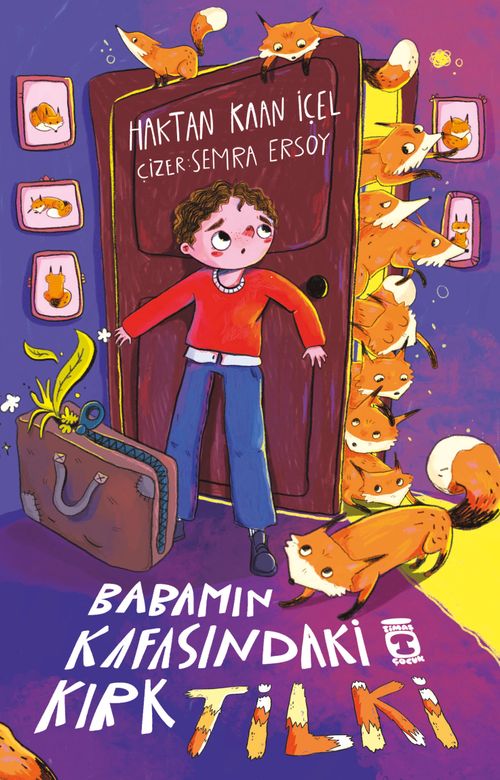 Babamın Kafasındaki Kırk Tilki