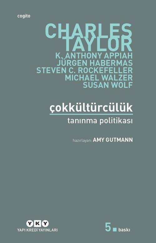 Çokkültürcülük & Tanınma Politikası