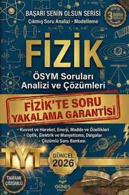 ÖSYM Soruları Analizi ve Çözümleri & 2026 Güncel Fizik