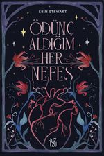 Ödünç Aldığım Her Nefes