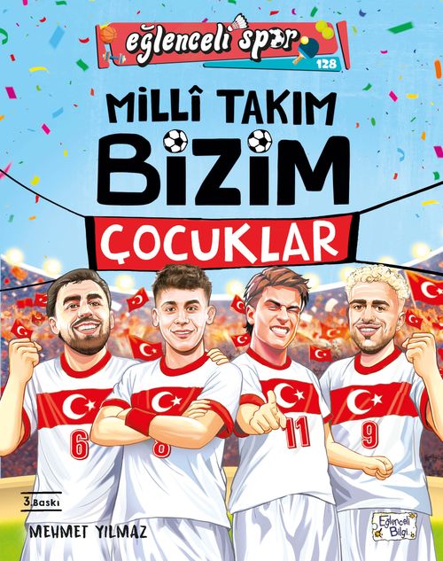 Milli Takım - Bizim Çocuklar
