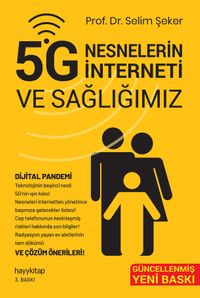 5G Nesnelerin İnterneti ve Sağlığımız