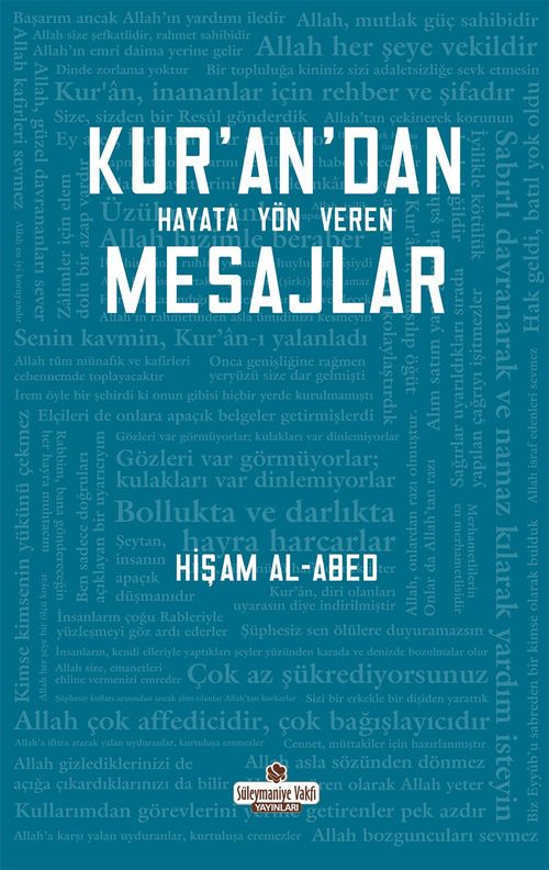 Kur'an'dan Hayata Yön Veren Mesajlar