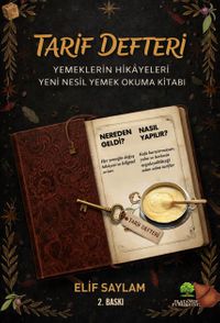 Tarif Defteri & Yemeklerin Hikayeleri
