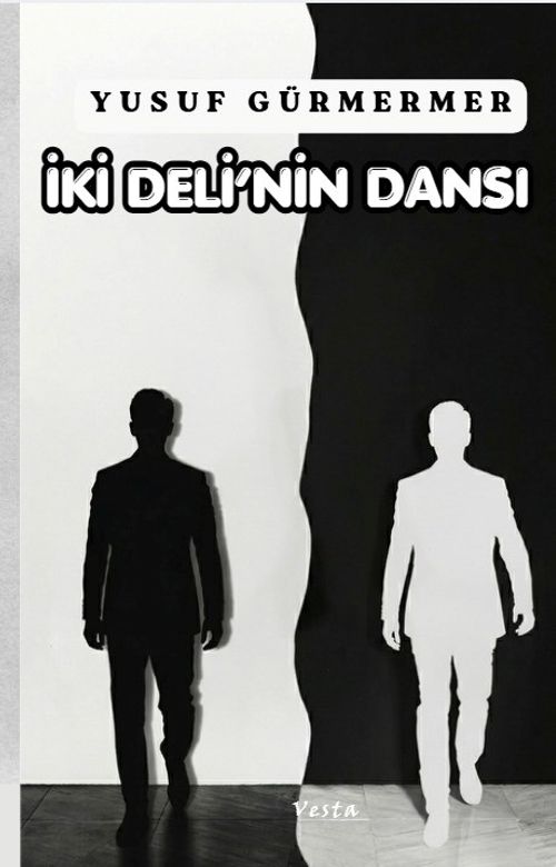 İki Deli'nin Dansı