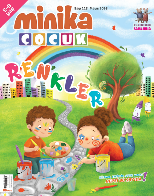 Minika Çocuk Aylık Çocuk Dergisi Sayı:113 Mayıs 2026