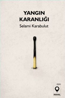 Yangın Karanlığı