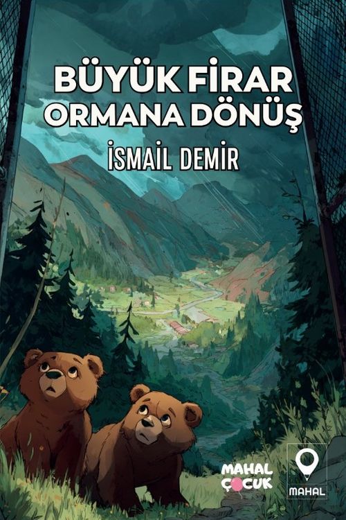 Büyük Firar Ormana Dönüş