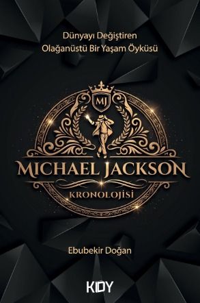 Michael Jackson Kronolojisi (Ebubekir Doğan) Fiyatı, Yorumları