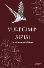 Yüreğimin Sızısı