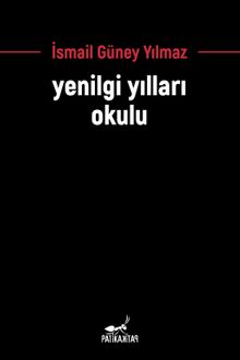 Yenilgi Yılları Okulu