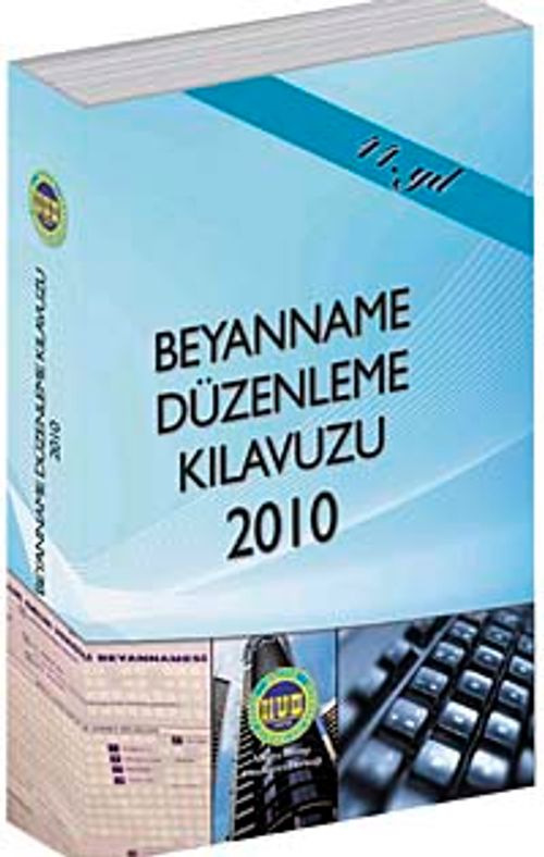 2010 Beyanname Düzenleme Kılavuzu