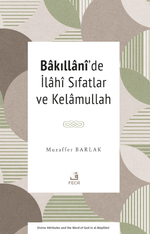 Bakıllanî'de İlahî Sıfatlar ve Kelamullah
