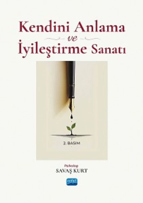 Kendini Anlama ve İyileştirme Sanatı